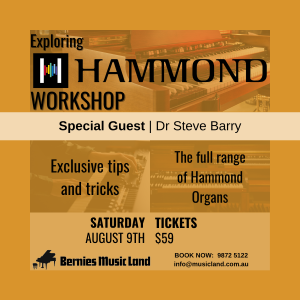 Hammond Workshop with Dr Steve Barry